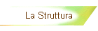La Struttura